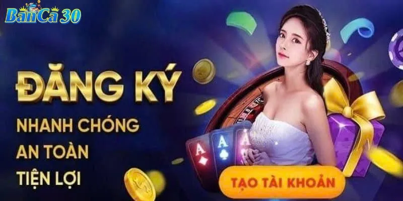Các quy định bạn nên biết khi đăng ký BANCA30