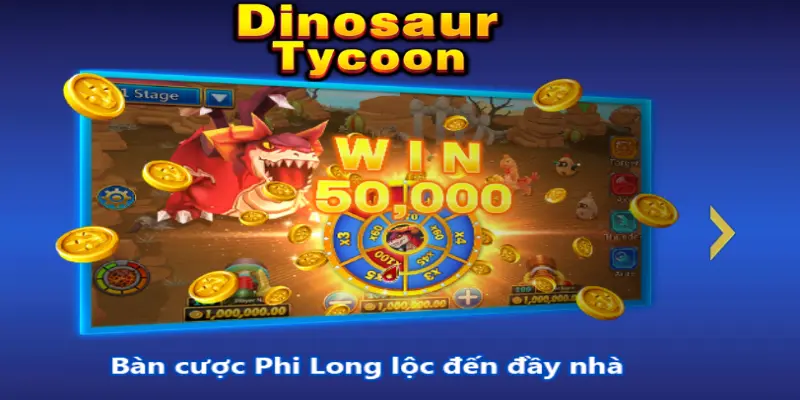 Bắn cá đổi thưởng Dinosaur Tycoon 