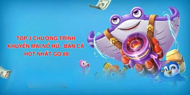 Giao diện trò chơi bắn cá đổi thưởng tại Go88 đầy màu sắc.